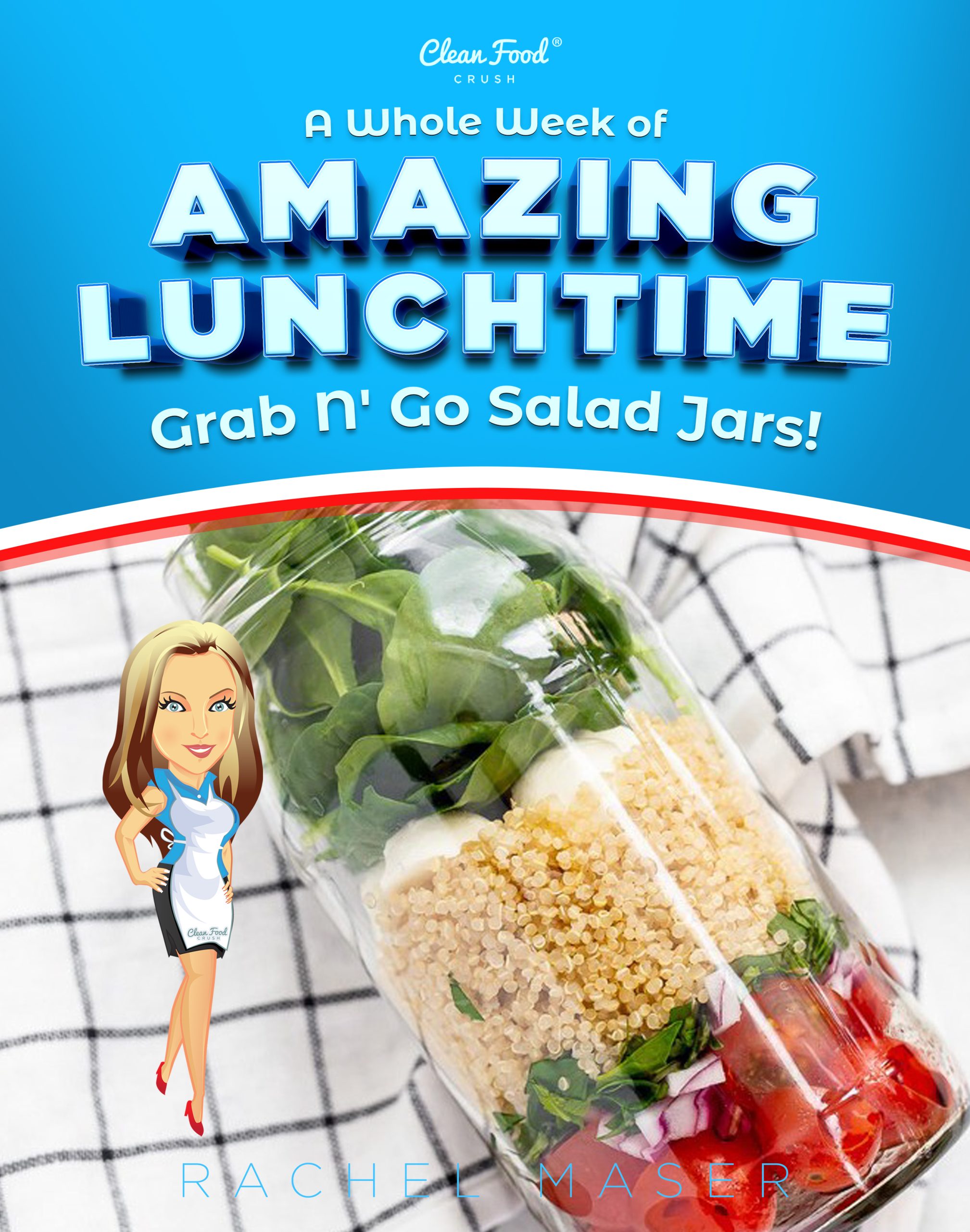 CFC A Whole Week of Amazing Lunchtime Grab N' Go Salad Jars EBOOK Cover